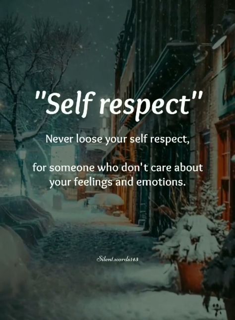 English, Love, Cake, Self Respect Quotes, Respect Yourself Quotes, Quotes On Self Respect, Know Your Worth Quotes, Quotes On Self Love, Self Love Quotes