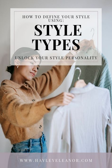 Capsule Wardrobe, Personal Style Types, Types Of Aesthetics Styles, Types Of Style, Types Of Clothing Styles, Types Of Fashion Styles, Personal Style, Different Fashion Styles Types List, Minimal Chic Style