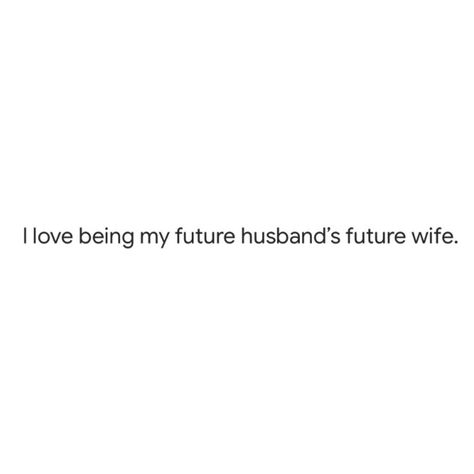 Motivation, Inspiration, Boyfriend, Future Husband, Future Husband Quotes, Romantic Love Quotes, Quotes That Describe Me, Real Love Quotes, Dear Future Husband