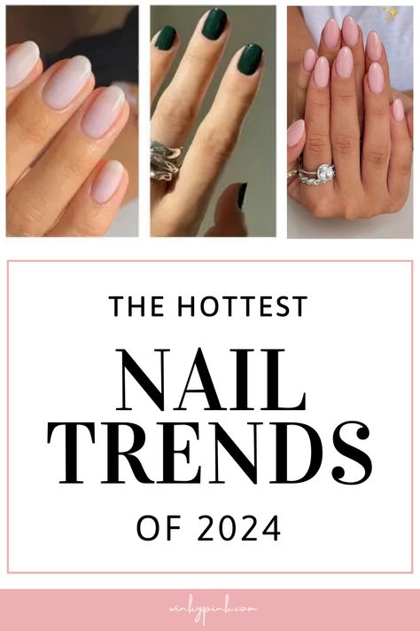 THE HOTTEST NAIL TRENDS FOR 2024 | Old Money Nails | The Best Nail Shapes For 2024 | The Best Nail Shades For 2024 | Simple Nail Trends For 2024 | Old Money Nail Trend For 2024 |Top Design Trends For 2024 Studio, Manicures, Beauty Dupes, Design, Pedicures, New Nail Trends, Popular Nail Colors, Sns Nails Colors, Spring Nail Trends