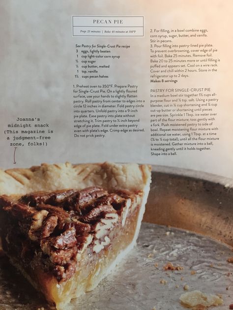 Pecan Pie Magnolia Journal Premier Issue 2016 Dessert, Desserts, Pie Recipes, Pie, Thanksgiving, Sweet Pie, Pecan Pie, Pecan Pie Recipe, Pastry Pie