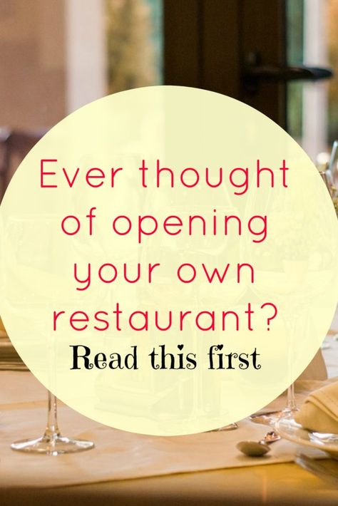 Have you ever wanted to open a restaurant? Important things to consider first Inspiration, Opening A Business, Starting A Restaurant, Opening A Restaurant, Business Planning, Opening A Cafe, Restaurant Business Plan, Restaurant Promotions, How To Plan
