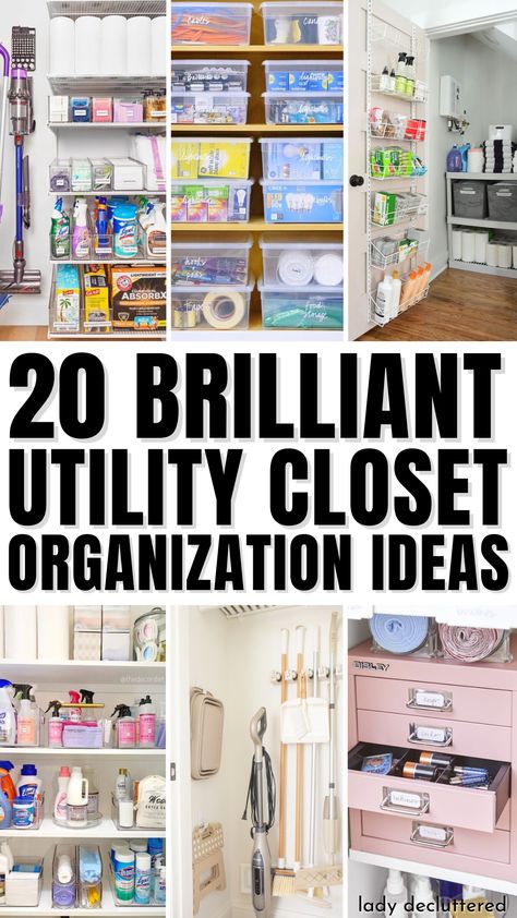 20 Brilliant Utility Closet Organization Ideas Diy, Design, Organisation, Tips, Inspo, Top, Future, Deal, Difficult
