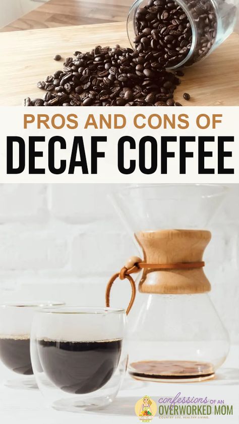Pros and cons of decaf coffee? Yes, you read that right. Find out the decaffeinated coffee dangers and learn how to choose a safe option.

Decaf coffee dangers aren’t something you usually hear about. But, as a passionate java drinker, there are a few things you need to be aware of. Decaf Coffee Benefits, Coffee Health Benefits, Decaffeinated Coffee, Coffee Good For You, Coffee Benefits, Decaf Coffee Beans
