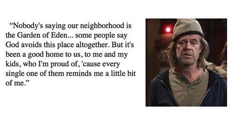 Best 75 Shameless and Frank Gallagher Quotes - NSF - Music Magazine Youtube, Quotes, Sayings, Some People Say, Shameless Quotes, The Neighbourhood, Jeremy Allen White, Frank Shameless, Shameless Show