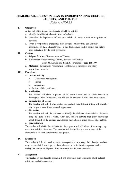 SEMI-DETAILED LESSON PLAN IN UNDERSTANDING CULTURE,  SOCIETY, AND POLITICS  JOAN A. ANDRES  I. Objectives:  At the end of the ... Lesson Plan In Filipino, Lesson Plan Format, Lesson Plan Examples, Lesson Plan Sample, Context Clues Lesson, Context Clues Lesson Plans, Lesson Plan Templates, Rhetorical Techniques, High School Lesson Plans