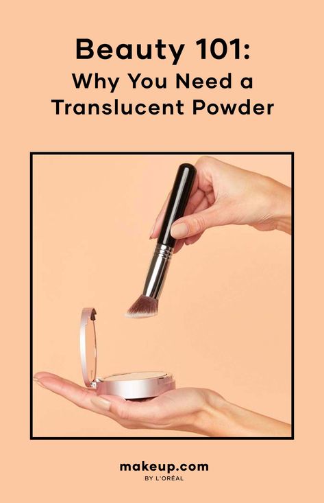 What Is a Translucent Powder Foundation, Beauty Products, Ideas, Make Up Trends, Make Up Collection, Best Face Products, Loose Powder, Finishing Powder Makeup, Best Powder