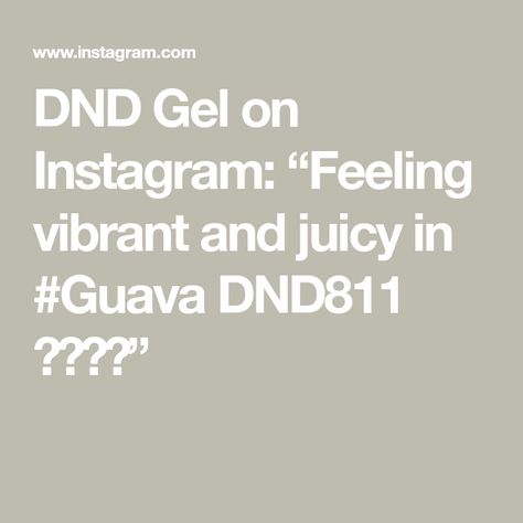 DND Gel on Instagram: “Feeling vibrant and juicy in #Guava DND811 🍉💕🍑🍒” Feelings, Maths, Instagram, Gel, Guava, Galore, Juicy, Vibrant, Dnd