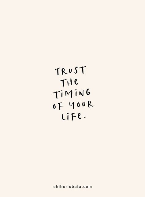 Trust the timing of your life - Short Inspirational Quotes #quotes #inspirationalquotes // short inspirational quotes, quotes about life, short quotes Motivation, Inspirational Quotes, Quotes To Live By, Inspiring Quotes About Life, Short Inspirational Quotes, Inspirational Words, Positive Quotes, Quotes Quotes, Motivational Quotes For Life