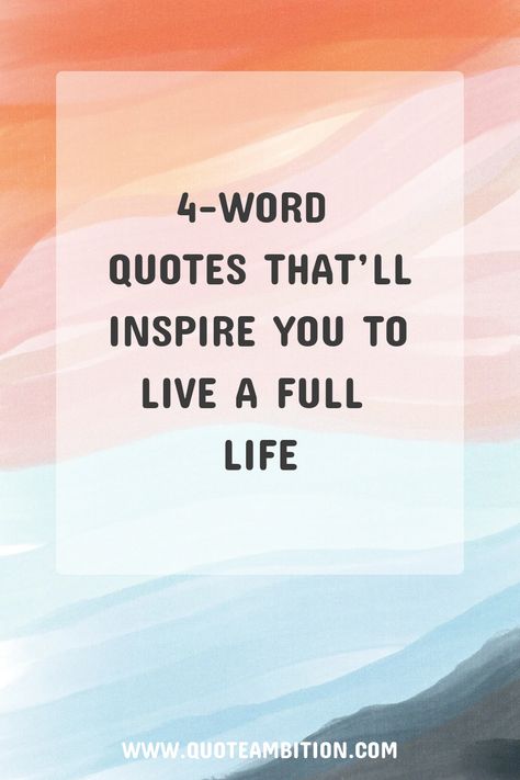 4-Word Quotes That’ll Inspire You to Live a Full Life https://www.quoteambition.com/4-word-quotes Perspective, Art, Tattoos, Short Quotes, Body Art, Inspiration, Doodle, Urban, Zitate