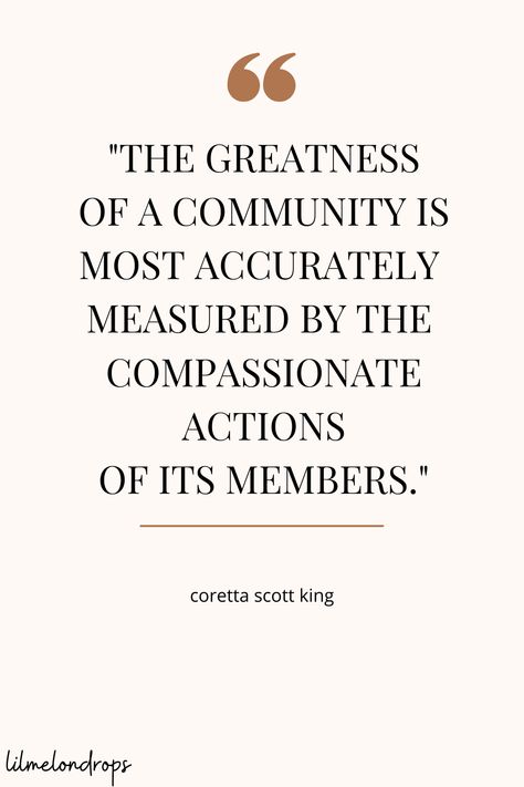 There are so many ways your can make a direct impact on your local community! Learn about easy things you can do to give back to your community. Leadership Quotes, Art, Quotes About Community, Community Quotes, Community Service Quotes, Intentional Community, Meaning Of Community, Quotes To Live By, Words Of Wisdom