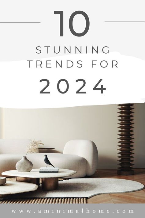 Want to stay ahead of the curve in interior design? Get a sneak peek at what's hot for 2024 with the top trends and how you can incorporate them into your space. Don't miss out on creating a stylish and modern home.Visit my blog for more decor ideas! #aminimalhome #minimalism #lifestyle #scandi #japandi #homedecor #lifedetox #simpleliving #design #minimalismblog Interior, Interior Design Trends, Minimalist Interior Style, Interior Design Inspiration, Interior Design Styles, Minimal Interior Design, New Interior Design, Interior Trend, Japandi Style Interior Design