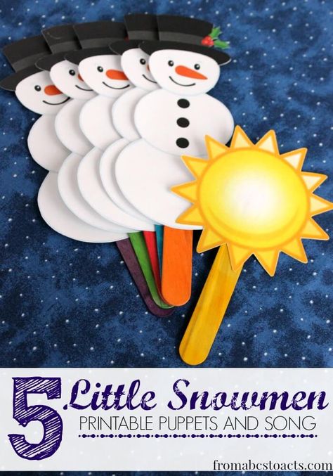 5 Little Snowmen: Printable Puppets and Song | From ABCs to ACTs Winter Songs For Preschool, Winter Theme Preschool, Snowmen Activities, Snow Theme, Winter Songs, Winter Classroom, Finger Plays, Winter Preschool, Preschool Songs
