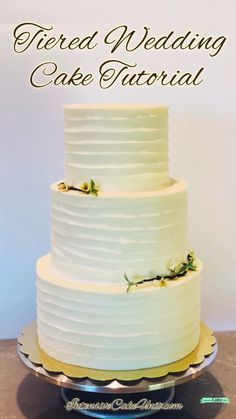 Cake, Cupcakes, Diy Wedding Cake, Dessert, How To Make Wedding Cake, Easy Wedding Cakes, Two Tier Cake, Making A Wedding Cake, Wedding Cake Icing Recipe