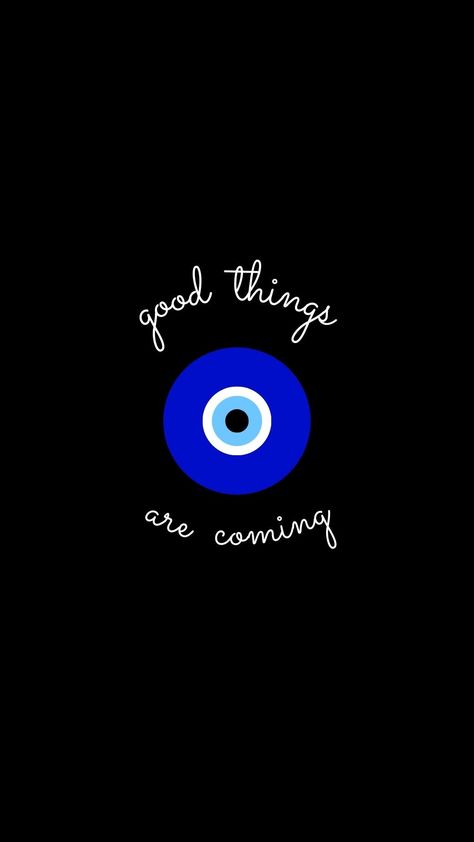 Iphone Evil Eye Wallpaper, Evil Eye With Quote, Self Wallpaper Aesthetic, The Evil Eye Wallpaper, 3rd Eye Wallpaper, Evil Eye Design Illustration, Good Things Wallpaper, Eyes Tell Everything Quotes, Evil Eye Phone Background
