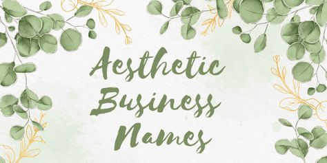 If you can’t figure out how to choose aesthetic business names, then we have got your back. These aesthetic or stylish business names could be related to Ideas, Shop Name Ideas, Blog Names, New Business Names, Cute Business Names, Catchy Business Name Ideas, Printing Business, Business Names, Boutique Names