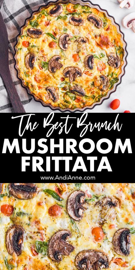 Mushroom Frittata Breakfast And Brunch, Quiche, Brunch, Casserole, Potato Frittata Recipes, Veggie Frittata Recipes, Veggie Frittata, Cheese Frittata, Vegetable Frittata