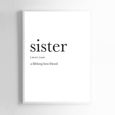 Ideas, Instagram, Sister Quotes, Good Sister Quotes, Sister Definition, Sister Quotes Funny, Little Sister Quotes, Sisters Quotes, My Sister Quotes