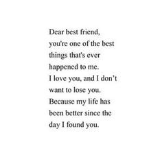Sorry Quotes, Love My Best Friend, Love You Best Friend, Friend Quotes For Girls, Best Friendship Quotes, Best Friend Quotes Meaningful, I Love My Friends, Bestfriend Quotes For Girls, Best Friend Quotes