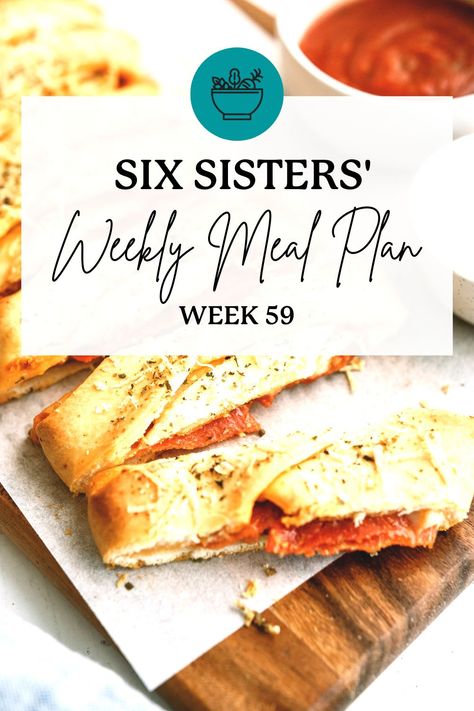 Six Sisters, Meal Planning, Family Meal Planning Healthy, Weekly Dinner Menu, Free Weekly Meal Plan, Family Meal Planning, Week Meal Plan, Monthly Meal Planning, Budget Meals
