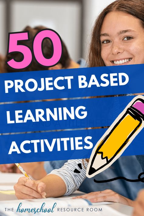 Project Based Learning Activities: 50 Engaging Ideas!