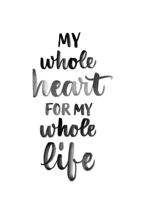 My Whole Heart for My Whole Life | Best blogs for moms, best blogs for women @cydconverse Love, Motivation, Instagram, Quotes, Zitate, Frases, Ord, Phrase, Pretty Words