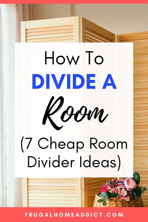 How To Divide A Room Into Two Without A Wall (Cheap DIY Room Divider Ideas) | frugalhomeaddict.com Design, Inspiration, Diy, Home Décor, Splitting A Bedroom In Two, Ways To Divide A Room, Separating Rooms Ideas, Ways To Separate A Room, Cheap Room Dividers Diy