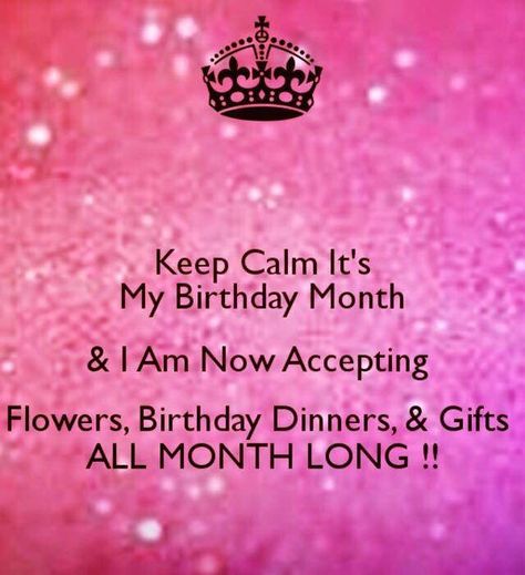 Ha ! Febuary is my birthday month Birthday Quotes, Birthday Month Quotes, Keep Calm It's My Birthday Month, Its My Birthday Month, It's Your Birthday, Its My Birthday, Birthday Month, Birthday Quotes For Me, Birth Month Quotes