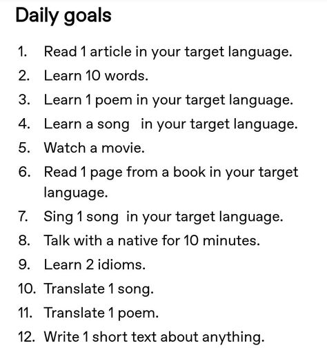 This is from a tumblr post I really liked. If you want to see all of them: daily, weekly, monthly, and yearly goals, then check out the link. Motivation, Learn A New Language, Language Goals, Learn Another Language, Learn English, Writing Skills, Learn Languages, Learning Languages Tips, Language Study