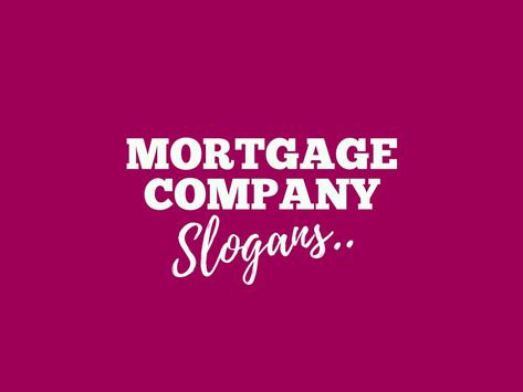Mortgage Business Advertising Slogans are a vital part of marketing, These are perceptions about your business and Product you want promote. Ideas, Design, Instagram, Company Slogans, Mortgage Marketing, Marketing Slogans, Online Business Marketing, Network Marketing Business, Business Slogans