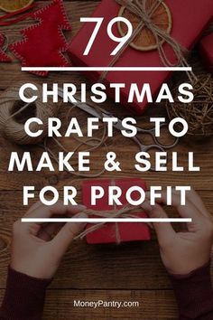 Diy, Crafts, Christmas Crafts To Sell Make Money, Diy Christmas Crafts To Sell, Diy Holiday Gifts, Christmas Crafts To Make And Sell, Diy Gifts To Sell, Xmas Crafts To Sell, Diy Crafts For Gifts