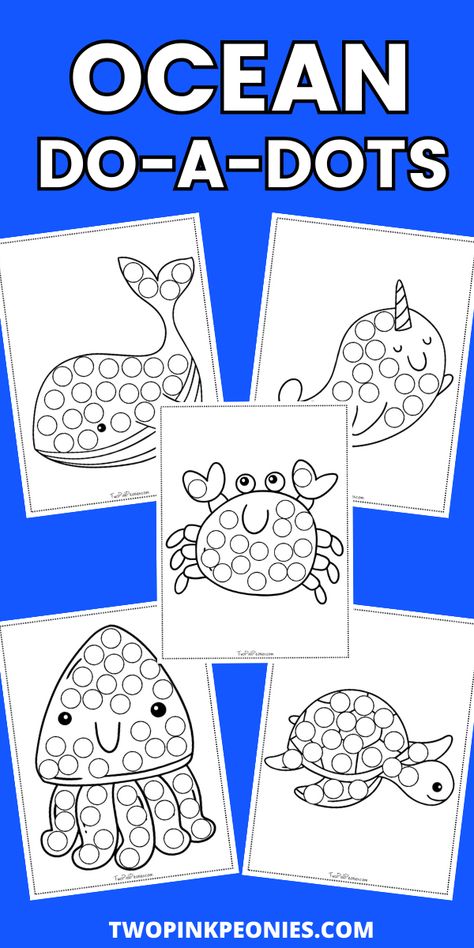 Text that says Ocean do-a-dots below the text are mock ups of the do-a-dot printables. Pre K, Animales, Animaux, Dieren, Kinder, Dots, Free, Strand, Do A Dot