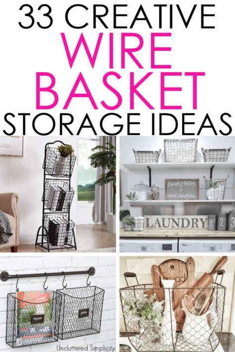 33 Wire Basket Storage Ideas For Every Room In Your Home. Yep, farmhouse decor can be both beautiful AND functional! #unclutteredsimplicity Diy, Organisation, Camper, Decoration, Storage Ideas, Crafts, Storage Baskets, Baskets For Storage, Farmhouse Baskets Decorating Ideas