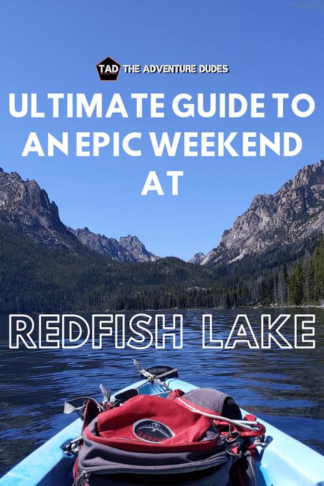 Redfish Lake Idaho, Lake, Salmon River, Alpine Lake, Adventure Bucket List, Secluded, Road Trip, Cross Country Trip, Weekend