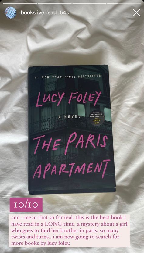 a book recommendation/review of lucy foley’s "the paris apartment". rated 10/10. review as follows, “and i mean that so for real. this is the best book i have read in a LONG time. a mystery about a girl who goes to find her brother in paris. so many twists and turns...i am now going to search for more books by lucy foley” Popular, Paris, Fiction Books Worth Reading, Fiction Books To Read, Book Recommendations Fiction, Book Worth Reading, Top Fiction Books, Top Books To Read, Best Fiction Books