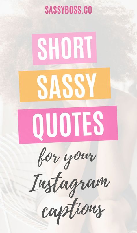 Instagram, Ideas, Sassy Quotes For Instagram, Sassy Sayings, Sassy Quotes Funny, Sassy Women Quotes, Flirty Captions, Sassy Girl Quotes, Funny Sassy Quotes