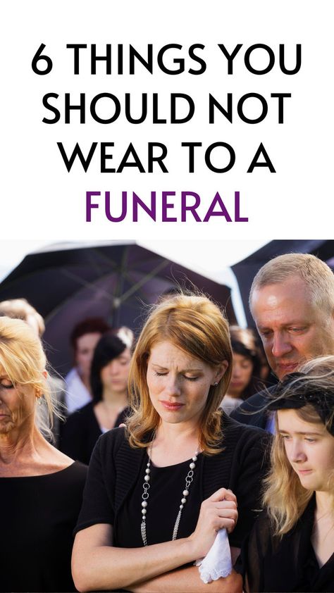 When you’re attending a funeral, it’s important to dress appropriately so that you can show your respect for the deceased and also to ensure that you’re comfortable. 

While there may be some general guidelines out there about what’s appropriate when attending a funeral and what shoes are acceptable, it comes down to personal preference and how formal or informal your particular service is going to be.

This article explains 6 things you shouldn't wear to a funeral. Outfits, Appropriate Funeral Attire, Funeral Wear, Funeral Dress, Funeral Attire, Interview Attire, Funeral Outfit, Dress Appropriately, Traditional Wedding