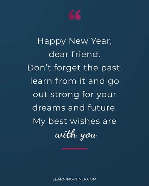 Heart touching and motivational happy new year wishes for friends and family. Show them your appreciation with beautiful new year quotes & greetings. Ideas, New Year Message, New Year Wishes, New Year Wishes Quotes, Happy New Year Message, Happy New Year Quotes, Happy New Year Wishes, New Year Quotes For Friends, Happy New Year