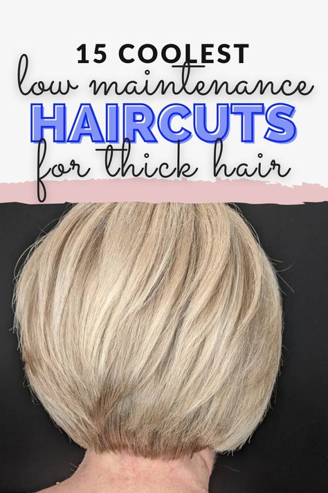 Low Maintenance Haircuts for Thick Hair Bobs, Low Maintenance Short Haircut, Cuts For Thick Hair, Low Maintenance Haircut, Low Maintenance Hair, Thick Coarse Hair, Haircut For Thick Hair, Thick Hair Haircuts, Easy Short Haircuts