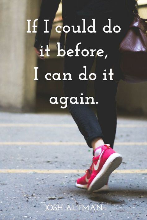 "If I could do it before, I can do it again." - Josh Altman on the School of Greatness Humour, Motivation, Fitness, Fitness Motivation Quotes, Fitness Quotes, Running Quotes, Yoga, Fitness Tips, Get In Shape