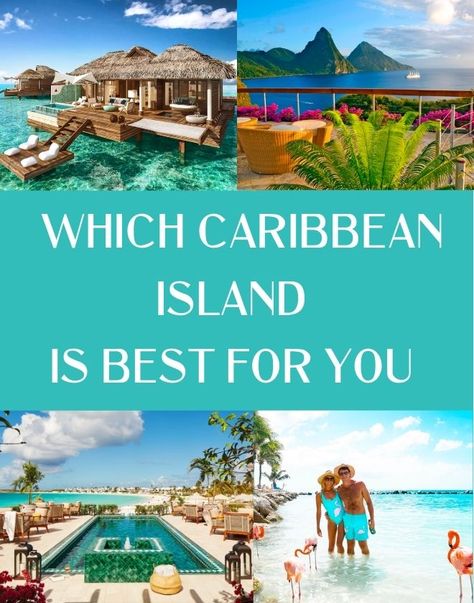 Which Caribbean Island is Best For You? - JetsetChristina Wanderlust, People, Best Island Vacation, Caribbean Islands To Visit, Caribbean Islands Vacation, Island Vacation Spots, Vacation Spots, Best Resorts, Island Vacation