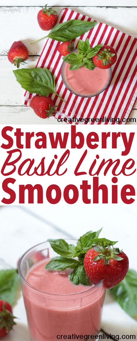 Strawberry Basil Lime Smoothie | Creative Green Living Clean Eating Snacks, Snacks, Smoothies, Smoothie Recipes, Brunch, Lime Smoothie Recipes, Pineapple Smoothie, Smoothie Recipes Strawberry, Strawberry Smoothie