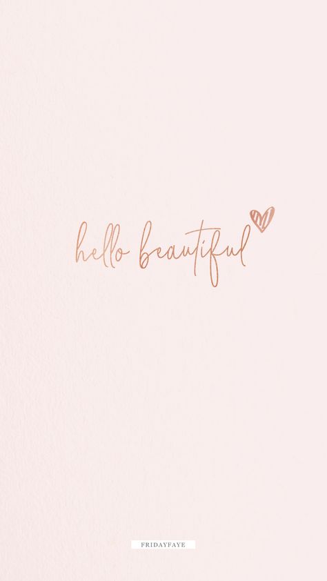 Hello Beautiful Wallpaper Quotes, Motivation, Iphone, Hello Beautiful Quotes, Hello Beautiful, Pink Quotes, Cute Quotes, Aesthetic Words, Pretty Quotes