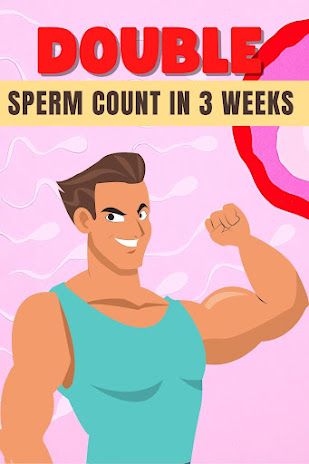 How to Boost Your Sperm Count in Just 6 Steps Fitness, Zero, Art, Low Sperm Count, Sperm Count Increase, Sperm Health, Sperm Count, Health Facts, Oral Health Care