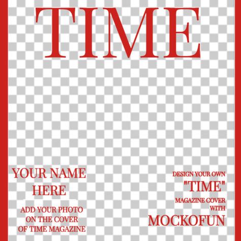 Time Magazine Cover Template Magazine Covers, Outfits, Motivation, Graphic Design Posters, Magazine Cover Template, Magazine Template, Time Magazine, Cover Template, Fake Magazine Covers