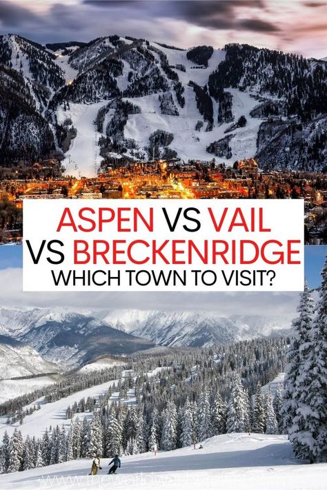 Can decide whether to visit Aspen vs Vail vs Breckenridge? Check out this guide to find which Colorado ski town is right for you! Bonito, Aspen Colorado Winter Vacation, Aspen Colorado Ski Resort, Breckenridge Colorado Christmas, Things To Do In Aspen Colorado Winter, Vail Colorado Christmas, Aspen Colorado Aesthetic, Breckenridge Colorado Winter Outfits, Breckenridge Colorado Skiing
