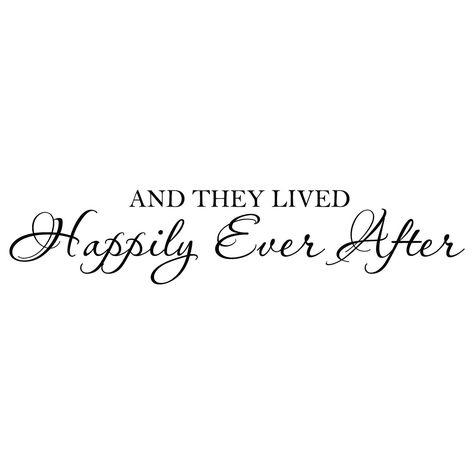 Happily Ever After Quotes, Welcome To My House, Sign Quotes, Love And Marriage, Happily Ever After, Romantic Wall Decals, Wall Quotes Decals, Vinyl Wall Decal Quote, Ever After