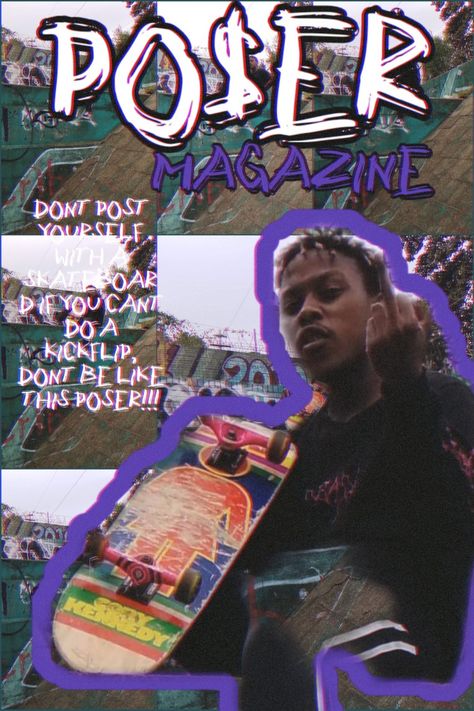 It's a fake magazine cover BTW Skateboard, Design, Art, Gd, Fake, Inspo, Poster, Intro, Media