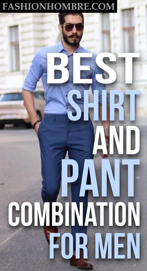 60 Dashing Formal Shirt And Pant Combinations For Men Outfits, Casual, Formal Shirts For Men, Men's Formal Style, Mens Clothing Styles Formal, Mens Formal Outfits, Mens Casual Dress, Mens Casual Dress Outfits, Mens Business Casual Outfits