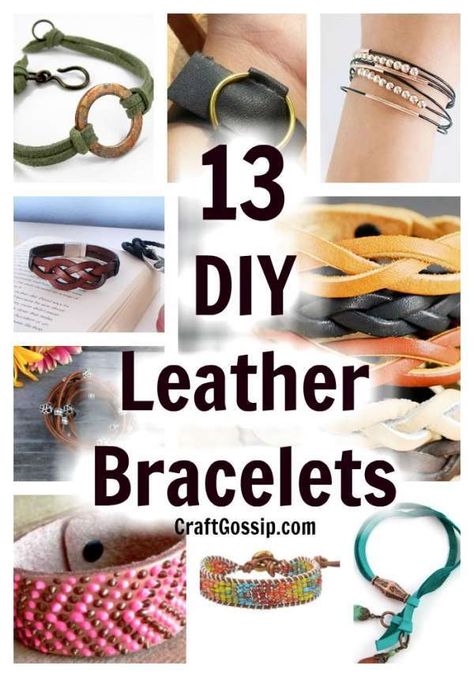 13 DIY Leather Bracelets Diy, Bracelets, Diy Leather Bracelet, Leather Diy Crafts, Leather Wrap Bracelet Diy, Diy Leather Projects, Faux Leather Bracelets, Leather Cord Bracelets, Leather Cord Jewelry